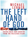 The Left Hand of God By Michael Lerner